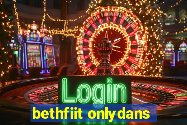 bethfiit onlydans